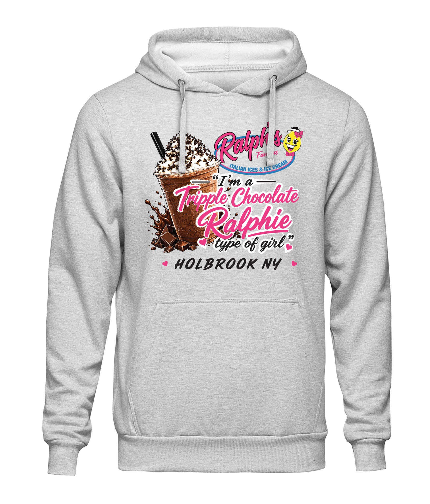 Ralphs Famous Italian Ices & Ice Cream Type of Girl Hoodie