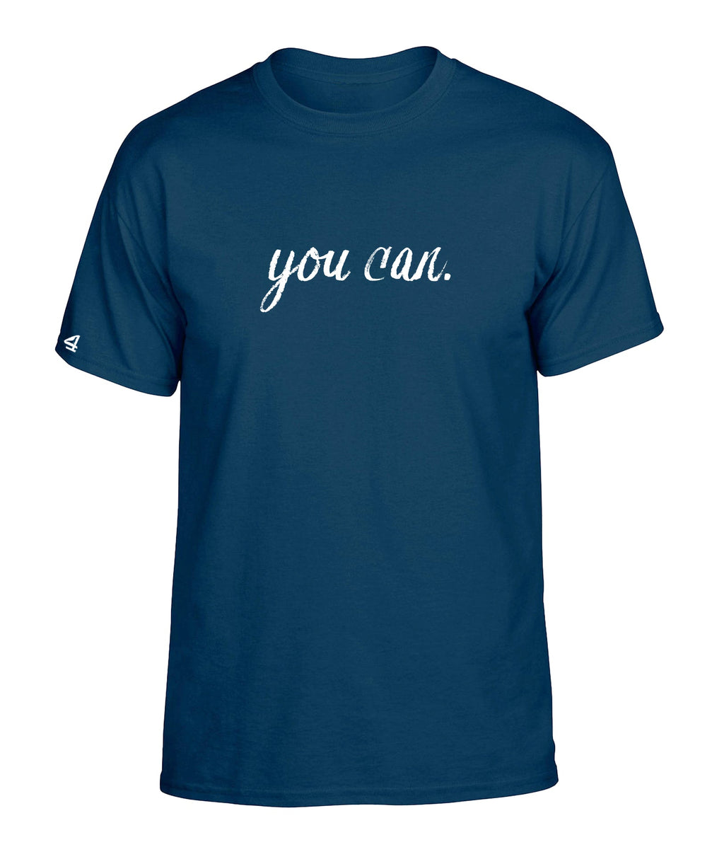 You Can Short sleeve T-shirt