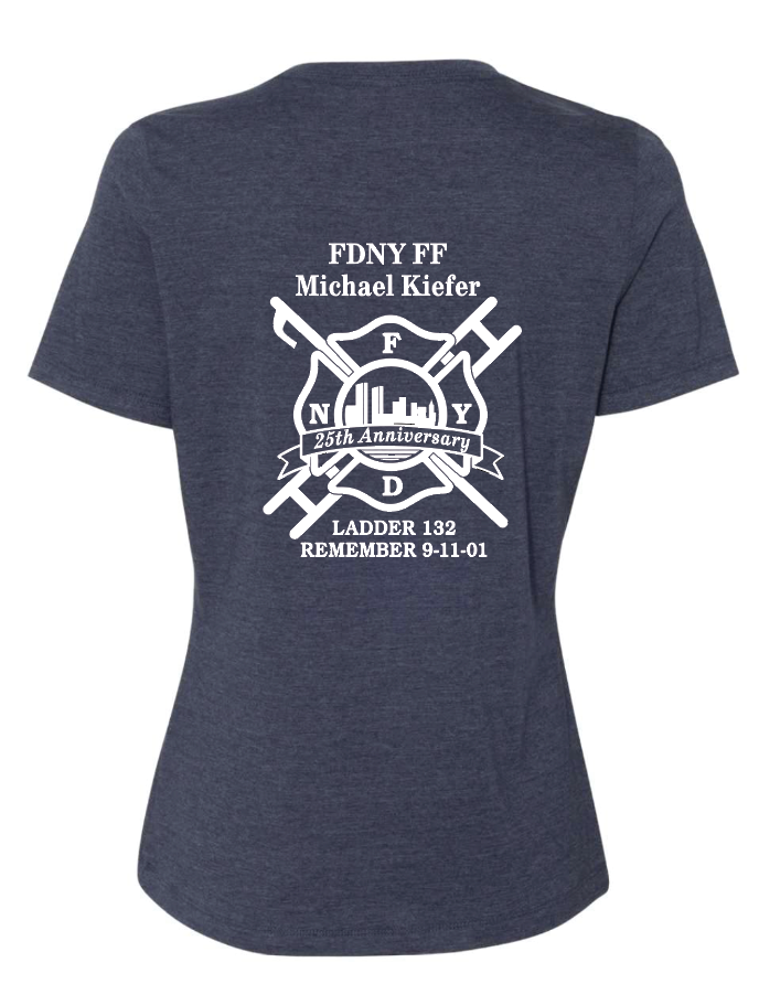 FDNY MICHAEL KIEFER 25 ANNIVERSARY WOMEN'S RELAX FIT T-SHIRT